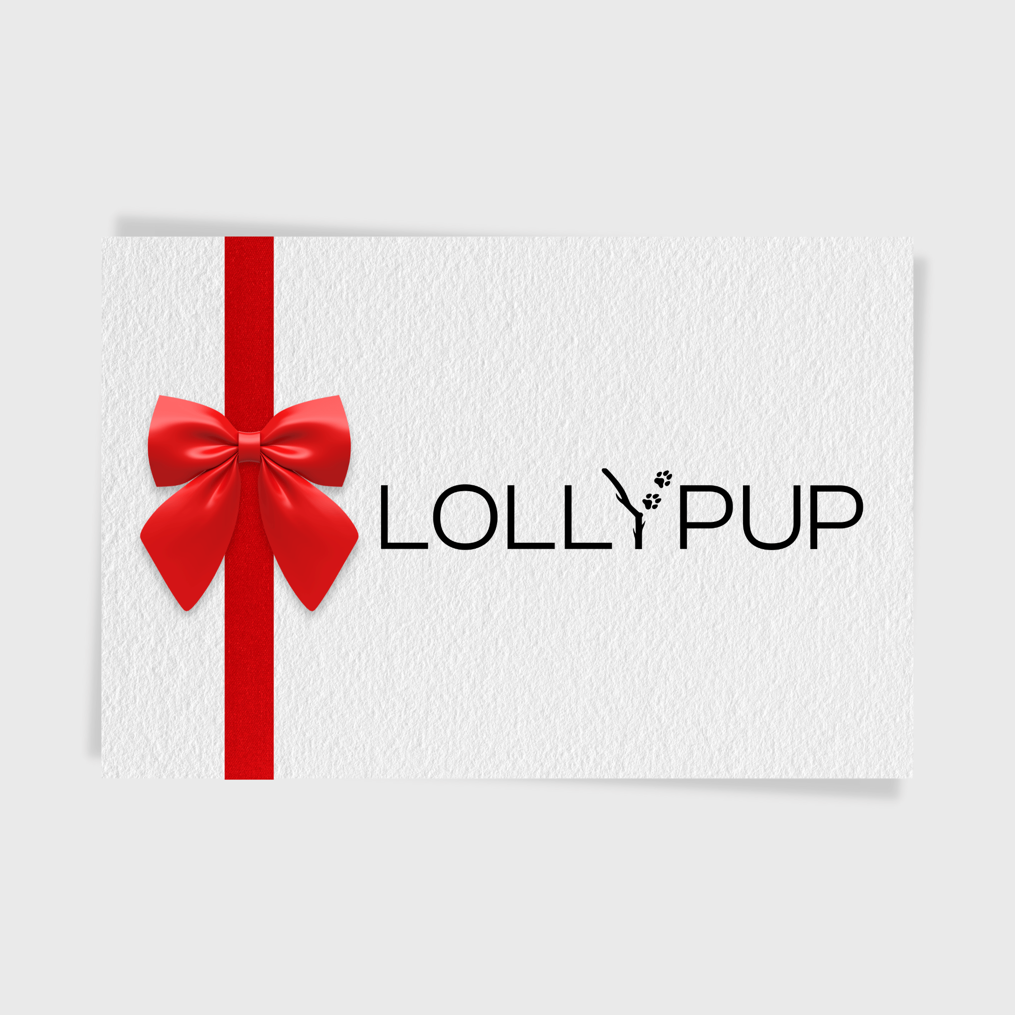 LollyPup Gift Card: Best Gift for Dog Parents to Pamper their Pup